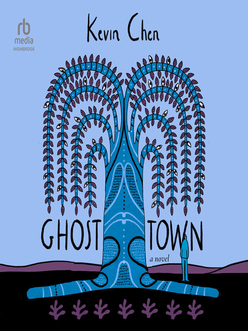 Title details for Ghost Town by Kevin Chen - Available